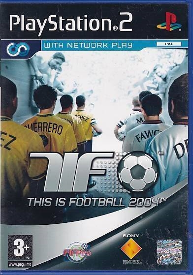 This is Football 2004 - PS2 (B Grade) (Genbrug)